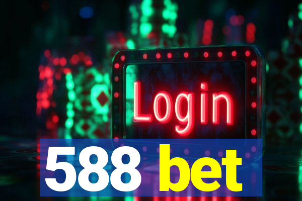 588 bet